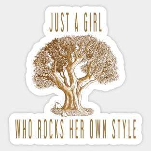 Just a Girl Who Rocks Her Own Style. Sticker